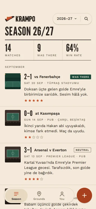 Season home: your season in numbers and the matches you logged, each with its note.